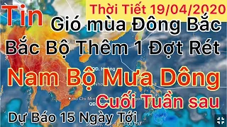 Dự báo thời tiết ngày 19 tháng 4 năm 2020 | dự báo thời tiết 3 ngày tới