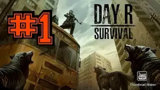 Прохождение игры Day R Survival #1