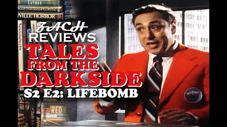 Zach Reviews Tales from The Darkside: Lifebomb (S2 E2, 1985) The Movie Castle