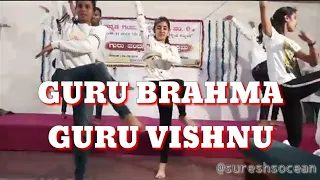 Guru Brahma Guru Vishnu Dance cover