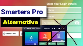 IPTV Smarters Pro Alternative app : Best IPTV player