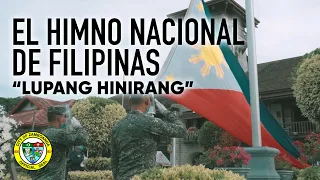 El Himno Nacional De Filipinas - "Lupang Hinirang"