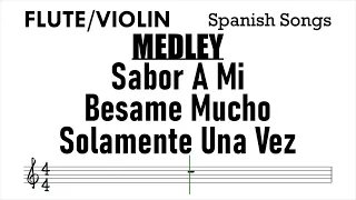 MEDLEY Sabor A Mi Besame Mucho Solamente Una Vez Flute Violin Sheet Backing Play Along Partitura