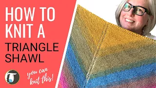 How to Knit an EASY Triangle Shawl | BEGINNER Knitting Tutorial
