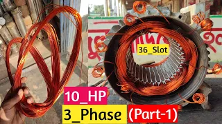 10 HP 3 Phase Motor Winding. 3 phase motor rewinding + diagram (part -1) 36 slot 1400 RPM