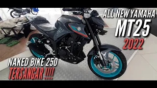 ALL NEW YAMAHA MT25 2022 || TAMPILAN GAHAR || NAKED BIKE TER THE BEST 2022 || MOTOVLOG BALIKPAPAN