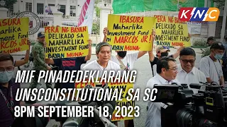 MIF Pinadedeklarang Unsconstitutional sa SC | Kidlat News Update (September 18, 2023 8PM)