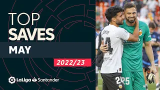 TOP SAVES May LaLiga Santander 2022/2023