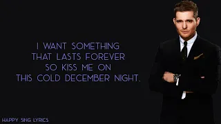 COLD DECEMBER NIGHT - MICHAEL BUBLE (Lyrics)