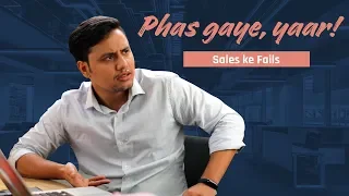 MensXP | Phas Gaye, Yaar! | Sales Ke Fails Ft. Rajesh Yadav & Rohit Srivastava