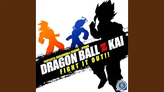 Fight It Out!! (From "Dragon Ball Z Kai")