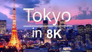 Tokyo in 8K ULTRA HD - 1st Largest city in the world (60 FPS)