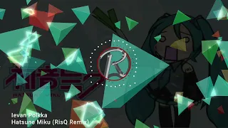 Ievan Polkka - Hatsune Miku (RisQ Remix)