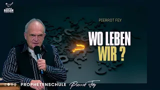 Pierrot Fey 🇩🇪 I Wo leben wir?