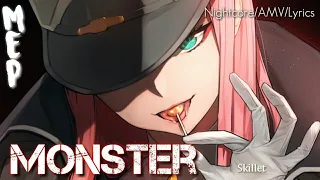 Monster (Skillet) ~ Nightcore AMV + Lyrics ~ /Mep/