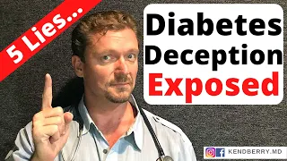 Diabetes DECEPTION (The 5 Lies Deceiving Diabetics) 2024