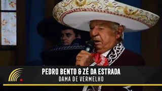 Pedro Bento & Zé Da Estrada - Dama De Vermelho - 55 Anos De Sucesso