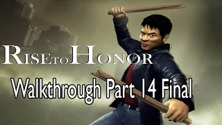 Jet Li Rise To Honor Walkthrough Pt 14 Final