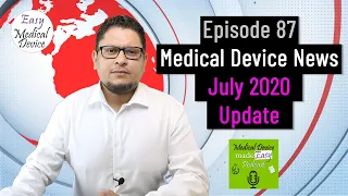 Medical Device News - July 2020 Update - EU MDR and IVDR