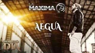 La Maxima79 - Aegua ( Official Video )