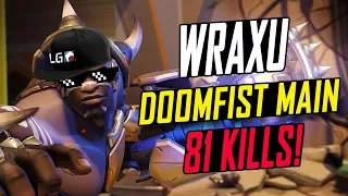 WRAXU MAIN DOOMFIST!!! 81 KILLS! HE'S INSANE!! [ OVERWATCH SEASON 5 TOP 500 ]