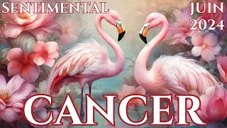 ♋CANCER💕Vous Ne L'attendiez Plus💕SENTIMENTAL JUIN 2024