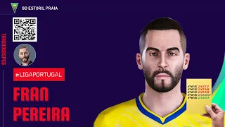 Fran Pereira @TiagoDiasPES (Estoril Praia, Boavista FC) Face + Stats | PES 2021