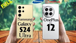 Samsung Galaxy S24 Ultra vs OnePlus 12 | Full Comparison 2024 📱🎁🎊