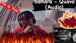 Samara - Quavo (Audio) AMERICAN REACTION VIDEO) ( wtf ) 🙏🏾🌎🤞🏾🫶🏾❤️❤️❤️