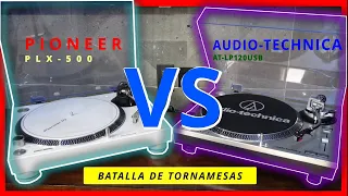 TORNAMESA PIONEER PLX-500 VS AUDIO TECHNICA AT-LP120-USB (parte 2) resubido