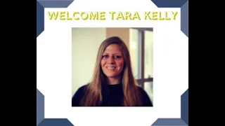 Tara Kelly Presentation