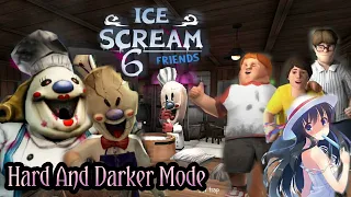 Ice Scream 6 Hard And Dark Mode Gameplay|~Ice Scream 6 Friends Charlie