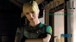 Silent Hill - Version Difference PART 1