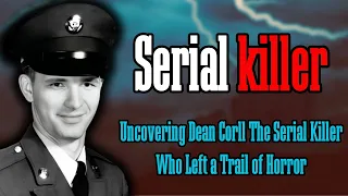 Uncovering the chilling crimes of serial killer Dean Corll