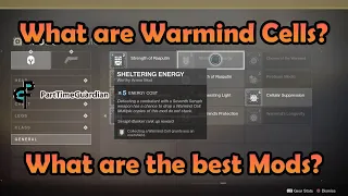 Guide to Warmind Cells and Mods within Season of The Worthy.