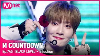 [BLACK LEVEL - Infection] #엠카운트다운 EP.745 | Mnet 220324 방송