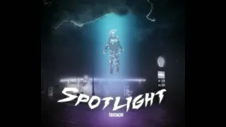 🎶1 HOUR  TAVENCHI - SPOTLIGHT