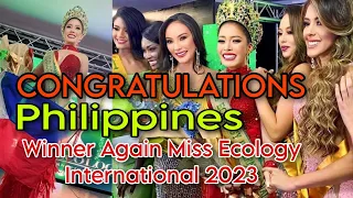 Congratulations! Miss Philippines Winner of Miss Ecology International 2023.