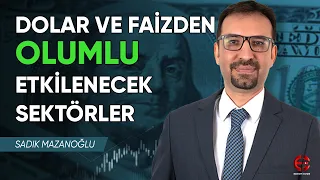 Faiz Artarsa Borsa Nasıl Etkilenir ? | Sadık Mazanoğlu | Ekonomi Ekranı