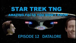 Star Trek TNG: Datalore - Facts You Didn't Know