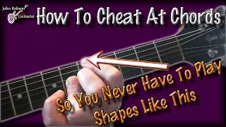 Guitar Lesson | How To Cheat At Chords