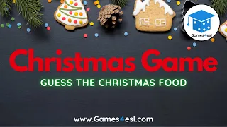 Christmas Game - Guess The Christmas Food