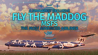 MD-82 Microsoft Flight Simulator | Cinematic Trailer - FLY THE MADDOG X MSFS | 4K