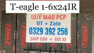 T-eagle ER 1-6x24IR mẫu kính ngắm mini cao cấp trên thị trường. 0329392256