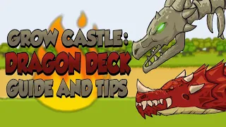 Grow Castle: Dragon Deck Guide, Tips, & Tricks.