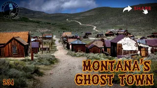 234: Montana's Ghost Town | The Confessionals
