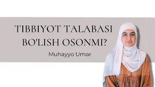 Tibbiyot talabasi bo'lish osonmi?