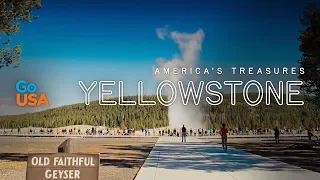 Yellowstone: America's Treasures | Yellowstone National Park History