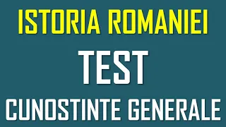 TEST Istoria Romaniei #formuleonline