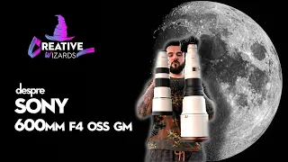 Despre Sony 600mm F4 OSS GM   Creative Wizards Studio